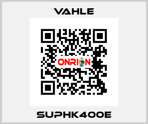 SUPHK400E Vahle