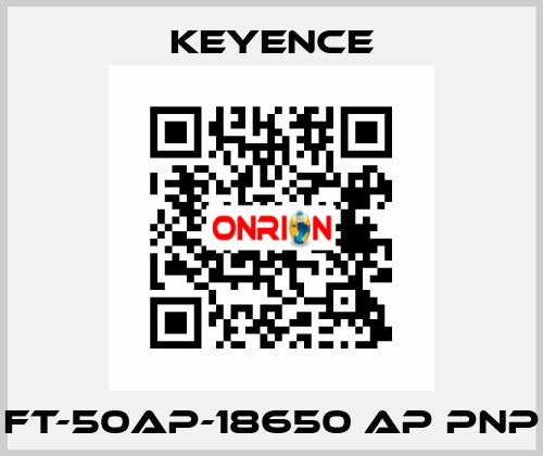 FT-50AP-18650 AP PNP Keyence