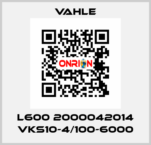 L600 2000042014 VKS10-4/100-6000 Vahle