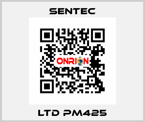 LTD PM425 SENTEC