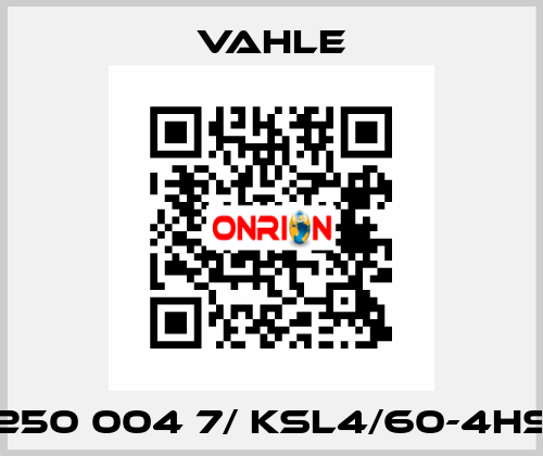 250 004 7/ KSL4/60-4HS Vahle