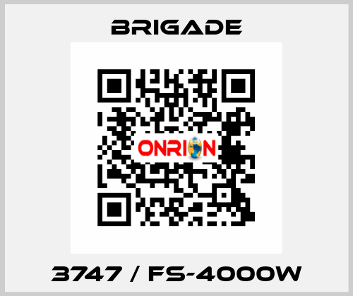 3747 / FS-4000W Brigade