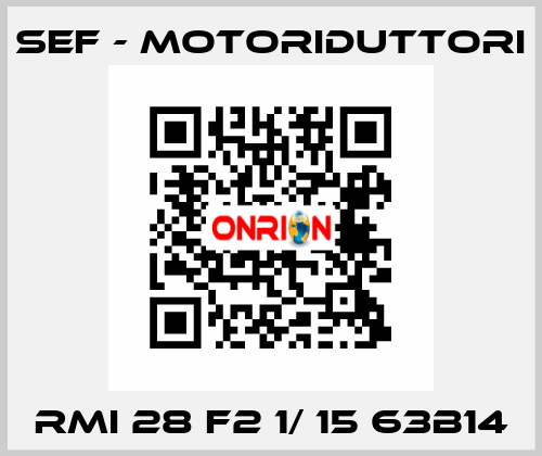 RMI 28 F2 1/ 15 63B14 SEF - MOTORIDUTTORI