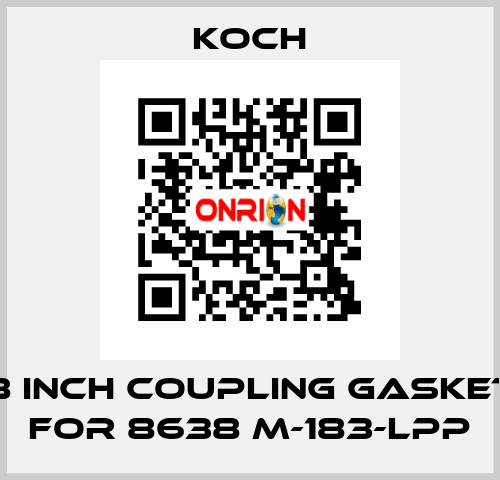 8 INCH Coupling Gasket for 8638 M-183-LPP KOCH