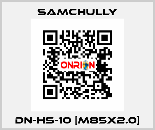 DN-HS-10 [M85x2.0] Samchully