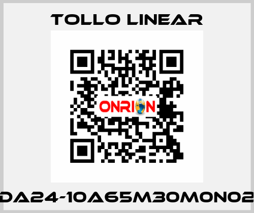 DA24-10A65M30M0N02 Tollo Linear