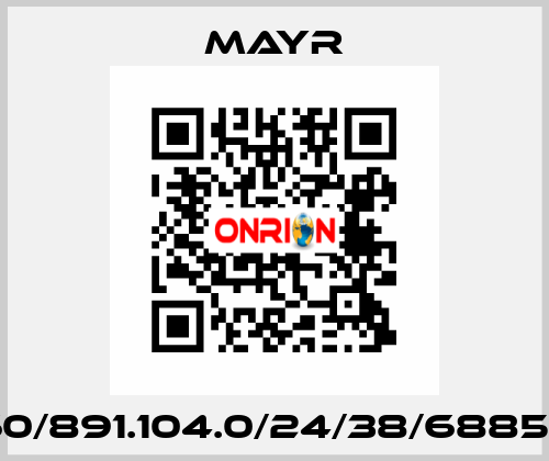 60/891.104.0/24/38/6885/1 Mayr