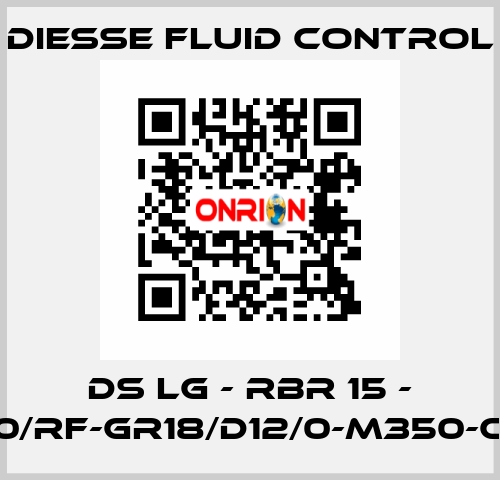 DS LG - RBR 15 - 25/40/RF-GR18/D12/0-M350-CS/CS DIESSE Fluid Control