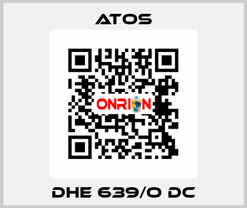 DHE 639/O DC Atos