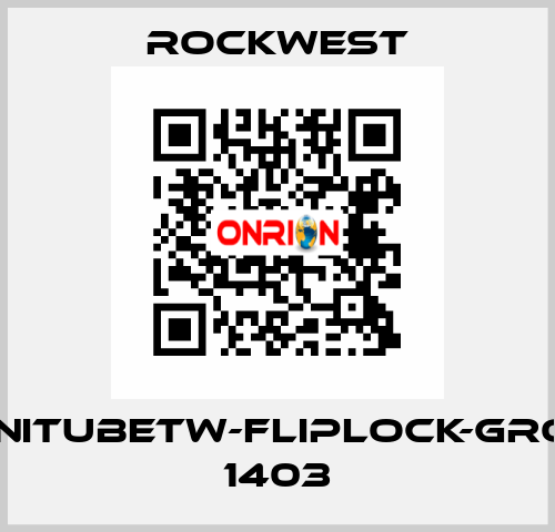 INFINITubeTW-FLIPLOCK-GROUP 1403 ROCKWEST