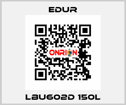 LBU602D 150L Edur