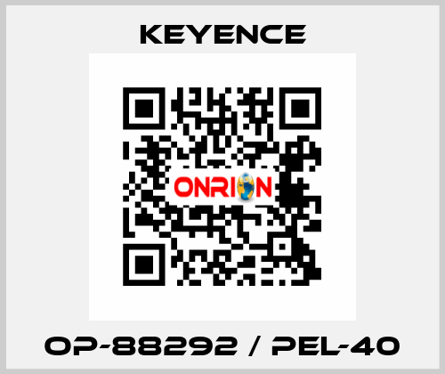 OP-88292 / PEL-40 Keyence