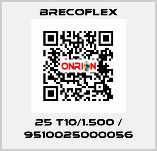 25 T10/1.500 / 9510025000056 Brecoflex