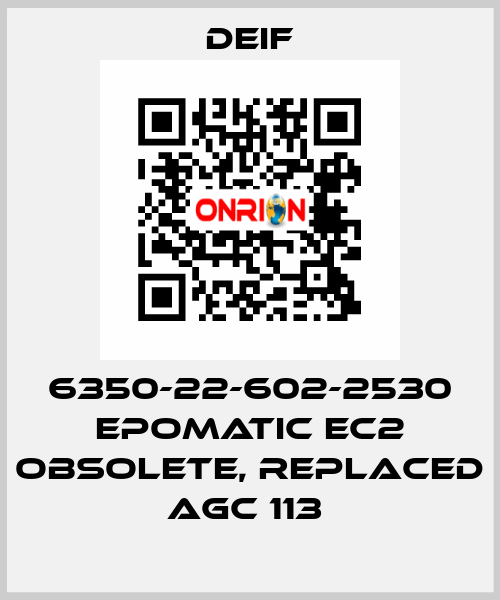 6350-22-602-2530 EPOMATIC EC2 OBSOLETE, REPLACED AGC 113  Deif