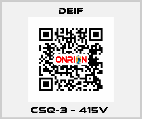 CSQ-3 – 415V  Deif