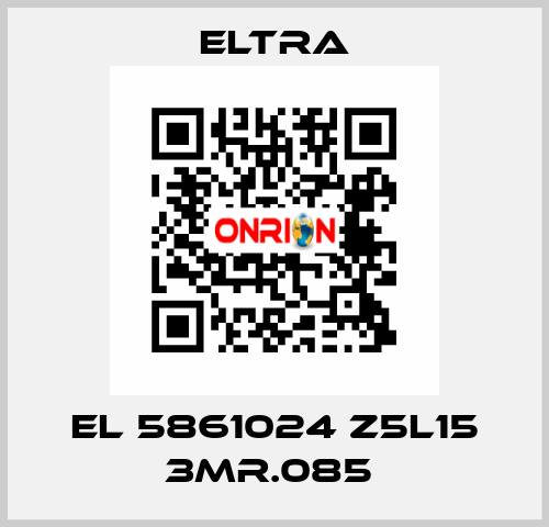 EL 5861024 Z5L15 3MR.085  Eltra