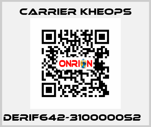 DERIF642-3100000S2   Carrier Kheops