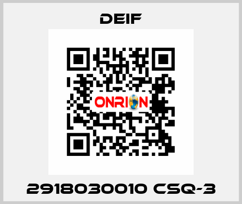 2918030010 CSQ-3 Deif