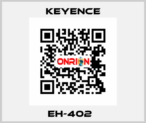 EH-402   Keyence