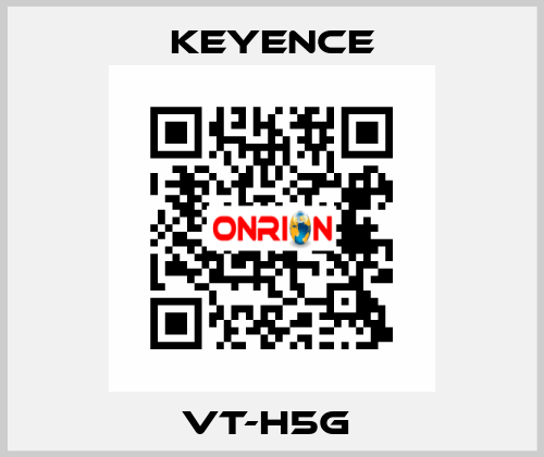 VT-H5G  Keyence