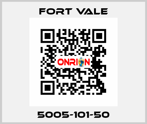 5005-101-50 Fort Vale