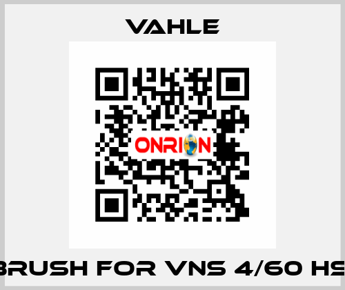 brush for VNS 4/60 HS  Vahle