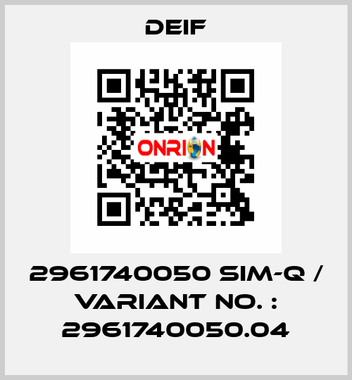 2961740050 SIM-Q / Variant No. : 2961740050.04 Deif