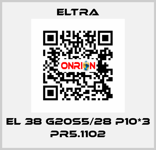 EL 38 G20S5/28 P10*3 PR5.1102 Eltra