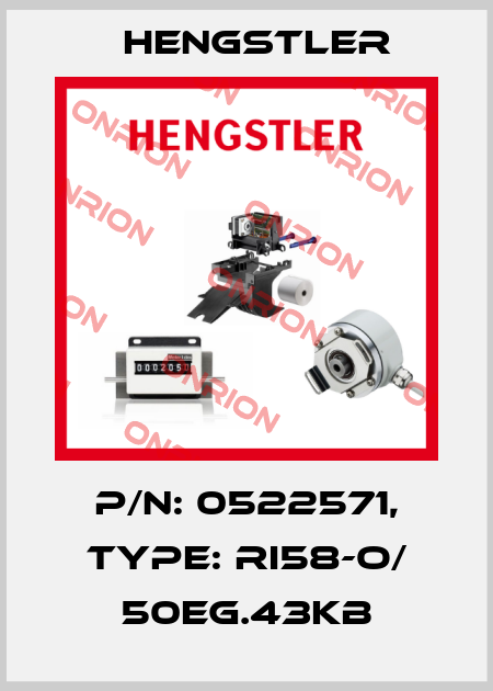 p/n: 0522571, Type: RI58-O/ 50EG.43KB Hengstler
