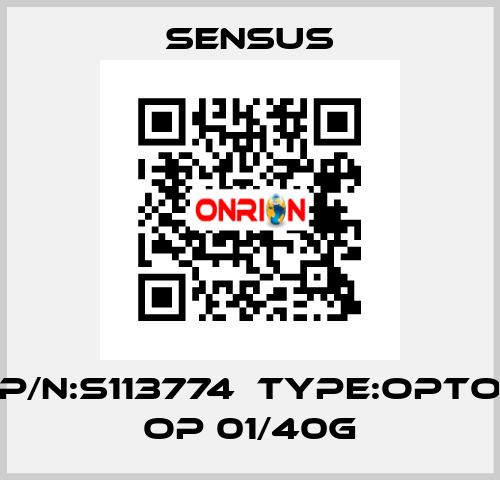 P/N:S113774  Type:Opto OP 01/40G Sensus